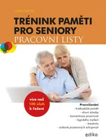 Trénink paměti pro Seniory: Pracovní listy -  Jitka Suchá (2020, brožovaná)