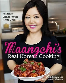 Maangchi's Real Korean Cooking - Emily Kim [EN] (2015, pevná)
