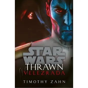 Star Wars: Thrawn: Velezrada - Timothy Zahn (2020, brožovaná)
