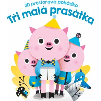 Pohádka 3D prostorová pohádka Tři malá prasátka