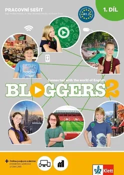 Anglický jazyk Bloggers 2 (A1.2):  2dílný pracovní sešit + žákovská licence - Pavlína Hrabětová a kol. (2019, brožovaná)