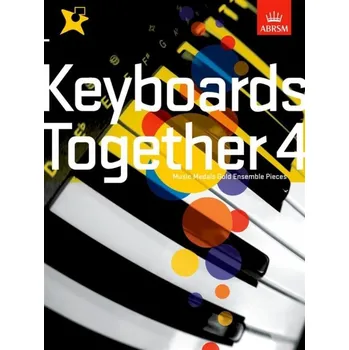 Keyboards Together 4 - Music Medals Gold Keyboard Ensemble Pieces