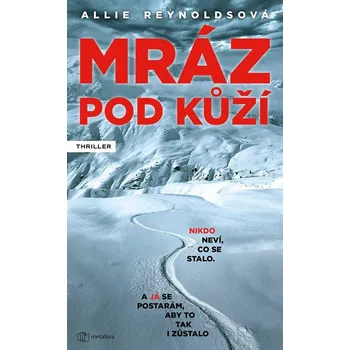 Mráz pod kůží - Allie Reynoldsová…