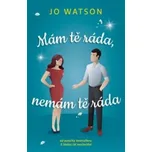 Mám tě ráda, nemám tě ráda - Jo Watson…
