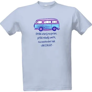 Tričko s potiskem Příliš starý na práci pánské