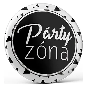 Dekorativní magnet Vtipný magnet s potiskem Párty zóna