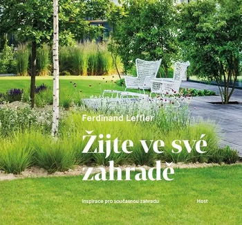 Kniha Žijte ve své zahradě - Ferdinand Leffler (2017) [E-kniha]