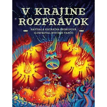 V krajine rozprávok - Katarína Škorupová (E-Kniha)
