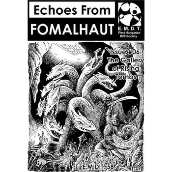 Kniha Echoes From Fomalhaut 06: The Gallery of Rising Tombs