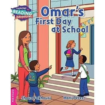 Cizí jazyk Cambridge Reading Adventures Omar's First Day at School Pink B Band - Fakhouri, Shoua