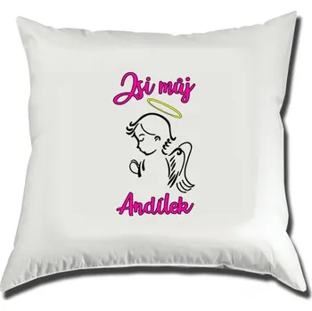 Povlak na polštářek STRIKER Povlak na polštářek Jsi můj andílek
