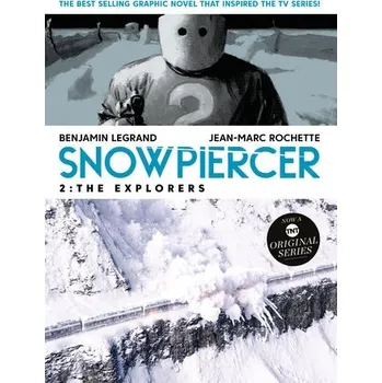 Cizojazyčná kniha Snowpiercer 2: The Explorers - Legrand, Benjamin