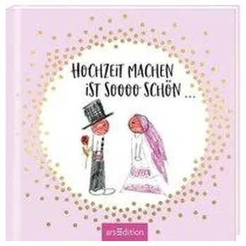 První čtění Hochzeit machen ist sooo schön! - Kuhl, Jan