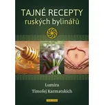 Tajné recepty ruských bylinářů -…