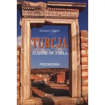 Turcja śladami św. Pawła - Uggeri Giovanni