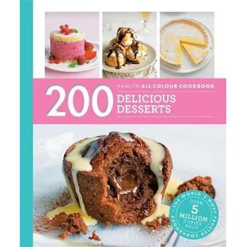 Hamlyn All Colour Cookery: 200 Delicious Desserts - Lewis, Sara