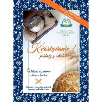 Kváskovanie 2 - Naty Žúreková Štefková a kol. [SK] (2017, pevná)