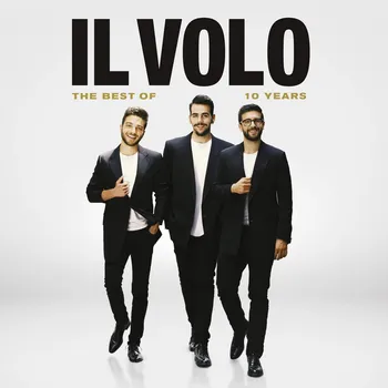 Zahraniční hudba 10 Years: The Best of -  Il Volo