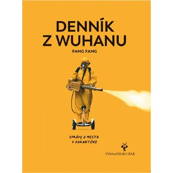 Denník z Wuhanu - Fang Fang