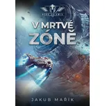 V mrtvé zóně - Jakub Mařík (2023,…