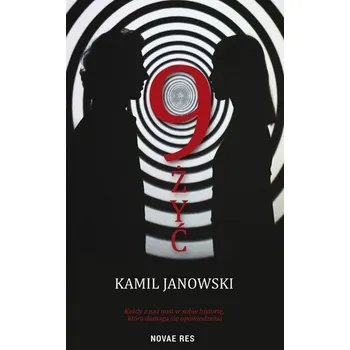 Beletrie pro dospělé 9 żyć - Janowski Kamil