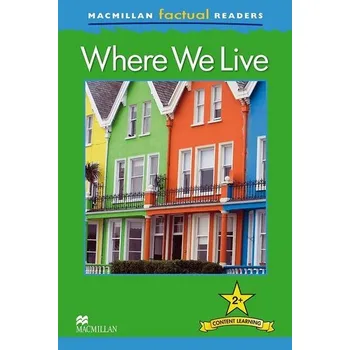 Anglický jazyk Factual: Where We Live 2+ - Stones, Brenda