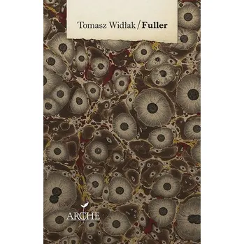 Fuller - Widłak Tomasz Hubert
