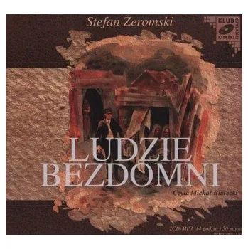 DVD film Ludzie bezdomni. Klub Czytanej Książki. Audiobook (2 CD mp3) - Żeromski Stefan