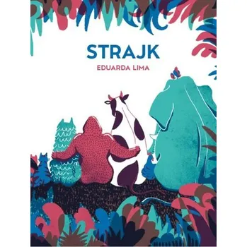 Strajk - Eduarda Lima