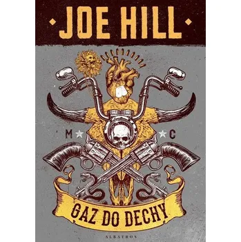 Gaz do dechy - Joe Hill