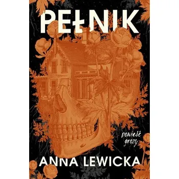 Pełnik - Anna Lewicka