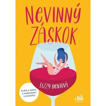 Nevinný záskok - Lizzy Dent