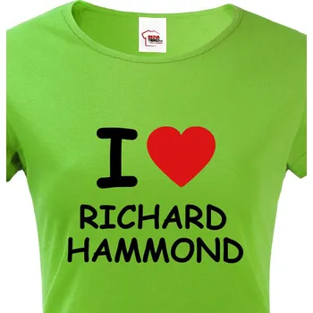 Dámské tričko Dámské tričko I love Richard Hammond, Barva Zelená, Velikost 2XL, Canvas Dámské tričko s krátkým rukávem Bezvatriko.cz 0044