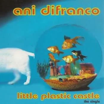 Zahraniční hudba CD Ani DiFranco: Little Plastic Castle 2023
