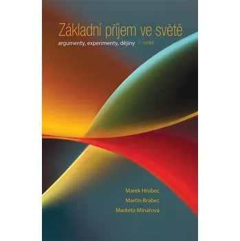 Kniha Základní příjem ve světě - Martin Brabec, Marek Hrubec, Markéta Minářová (E-Kniha)