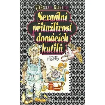 Sexuální přitažlivost domácích kutilů - Vítězslava Klimtová