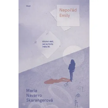 Napořád Emily - Maria Navarro Skarangerová
