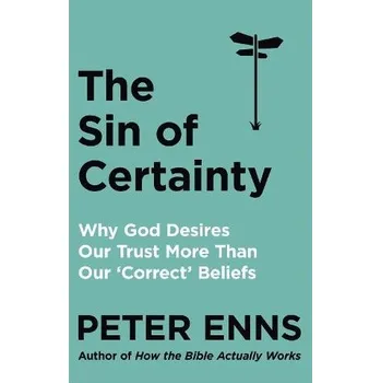 Cizojazyčná kniha Sin of Certainty - Enns, Peter