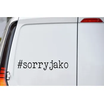 Samolepící dekorace Lepy.cz Samolepka na auto Sorry jako Velikost (šířka x výška): 15x3cm, Barevná varianta: Černá