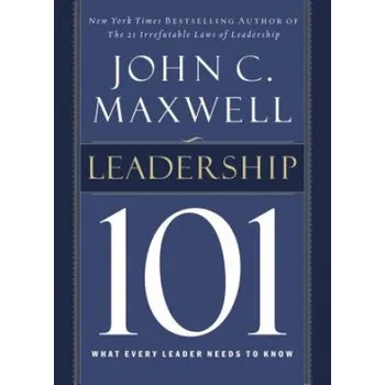 Leadership 101 – John C. Maxwell (EN)