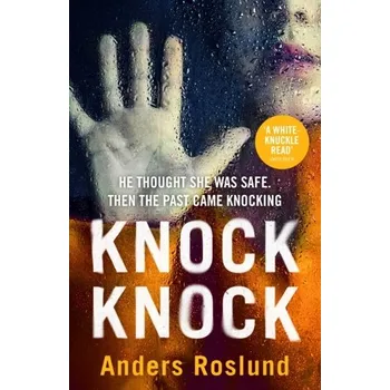 Knock Knock - Anders Roslund [EN] (2022, Knihy - brožovaná, Vintage Publishing)