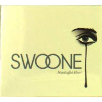 Zahraniční hudba CD Swoone: Handcuffed Heart 2018