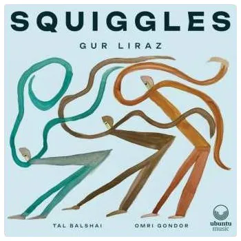 Zahraniční hudba CD Gur Liraz: Squiggles 2023
