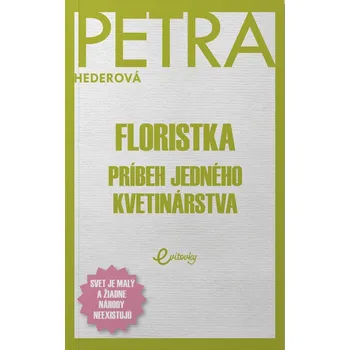 Floristka - Petra Hederová