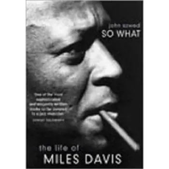 So What - Szwed, John [EN] (2003, Brožovaná, Cornerstone)
