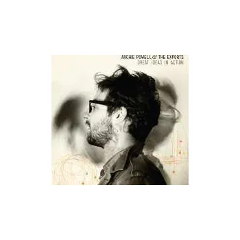 Zahraniční hudba LP Archie Powell & The Exports: Great Ideas In Action 2012