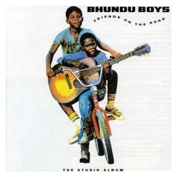 Zahraniční hudba CD Bhundu Boys: Friends On The Road 2010