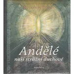 Andělé naši strážní duchové - Horst…