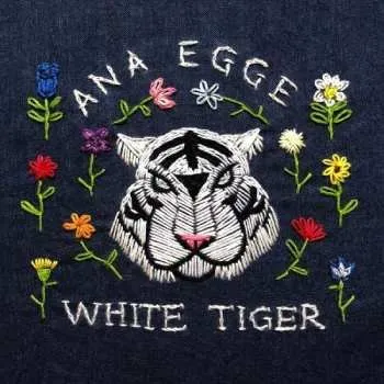 Zahraniční hudba CD Ana Egge: White Tiger 2018