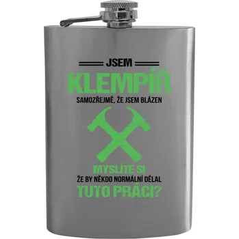 Placatka Placatka Samozřejmě, že jsem blázen - klempíř